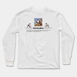 ButcherBird Features Long Sleeve T-Shirt